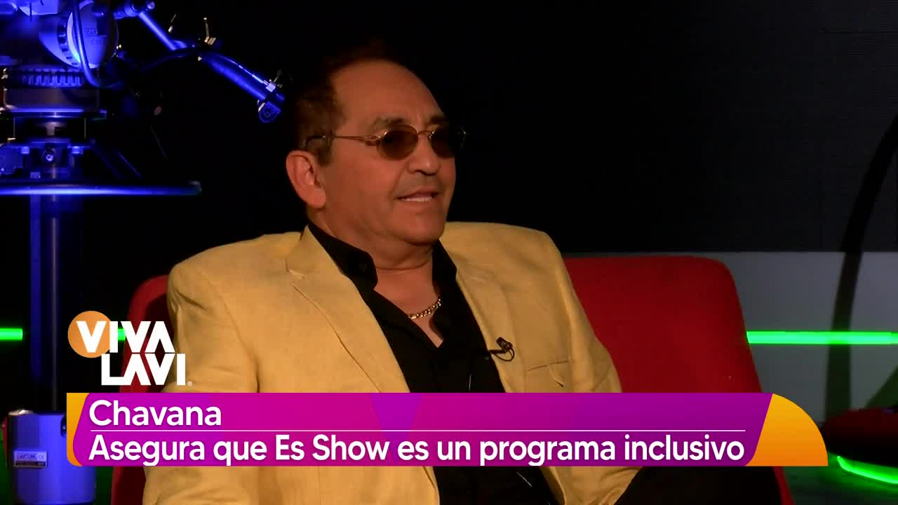 Ernesto Chavana asegura que &lsquo;Es Show&rsquo; es un programa inclusivo